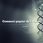 Comment gagner de l’argent