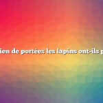 Combien de portées les lapins ont-ils par an