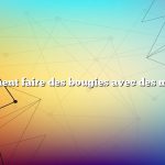 Comment faire des bougies avec des moules