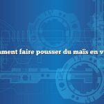 Comment faire pousser du maïs en verre