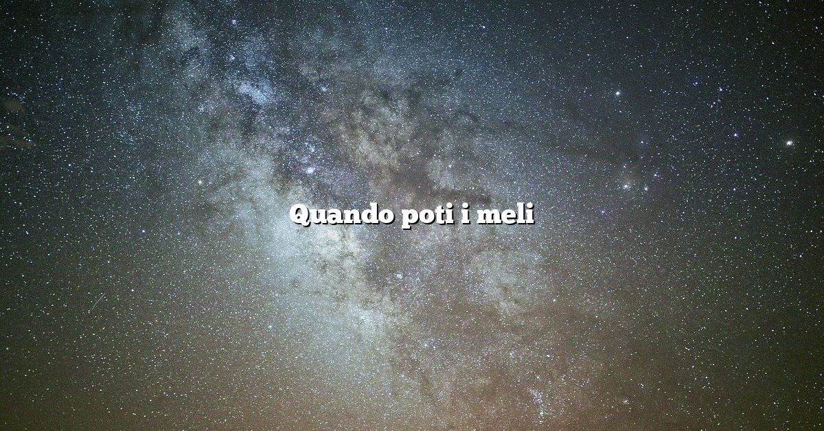 Quando poti i meli