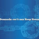Domanda: cos’è una Hoop House