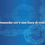 Domanda: cos’è una linea di trotto
