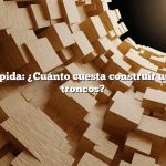 Respuesta rápida: ¿Cuánto cuesta construir una cabaña de troncos?