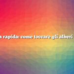 Risposta rapida: come toccare gli alberi di acero