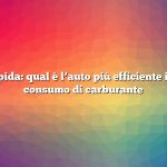 Risposta rapida: qual è l’auto più efficiente in termini di consumo di carburante