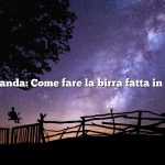 Domanda: Come fare la birra fatta in casa