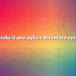 Perché il mio aglio è diventato verde