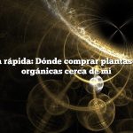 Respuesta rápida: Dónde comprar plantas vegetales orgánicas cerca de mí