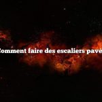 Comment faire des escaliers pavés