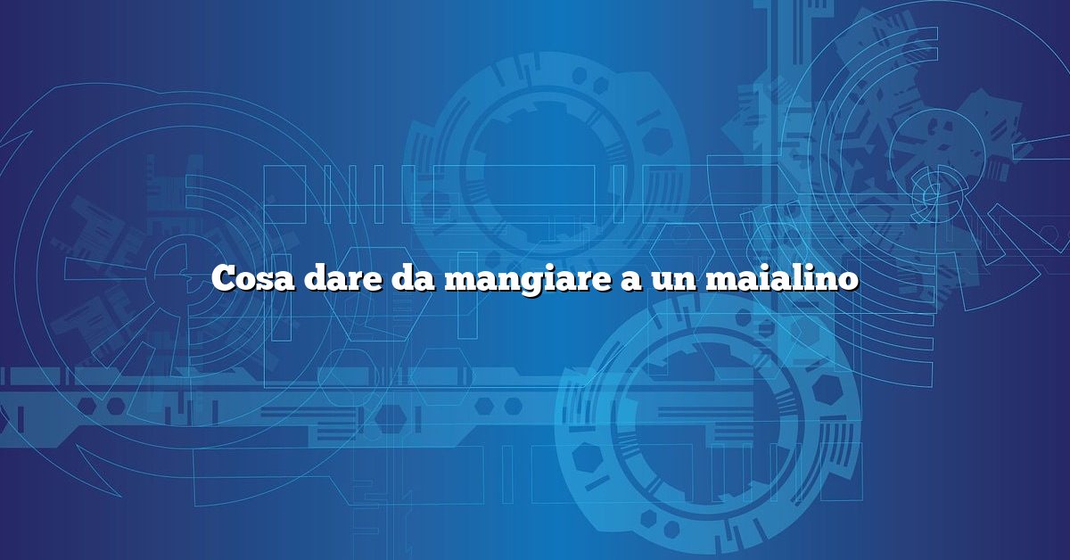 Cosa dare da mangiare a un maialino