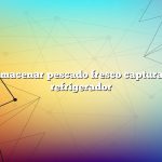 Cómo almacenar pescado fresco capturado en el refrigerador