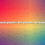 Quand planter des graines de fenouil