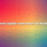 Respuesta rápida: cómo hacer un buen fuego