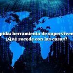 Respuesta rápida: herramienta de supervivencia primitiva ¿Qué sucede con las casas?