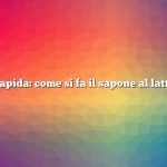 Risposta rapida: come si fa il sapone al latte di capra