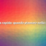 Risposta rapida: quando piantare nella zona 6B