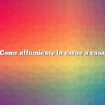 Come affumicare la carne a casa