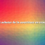 Comment acheter de la nourriture en vrac en ligne