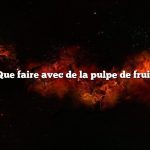 Que faire avec de la pulpe de fruit