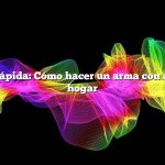Respuesta rápida: Cómo hacer un arma con artículos del hogar