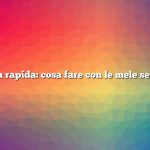 Risposta rapida: cosa fare con le mele selvatiche