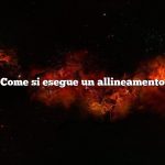 Come si esegue un allineamento