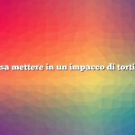 Cosa mettere in un impacco di tortilla