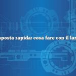 Risposta rapida: cosa fare con il lardo