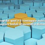 Risposta rapida: qual è il vantaggio nutrizionale di mangiare bufali alimentati a distanza