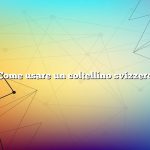 Come usare un coltellino svizzero