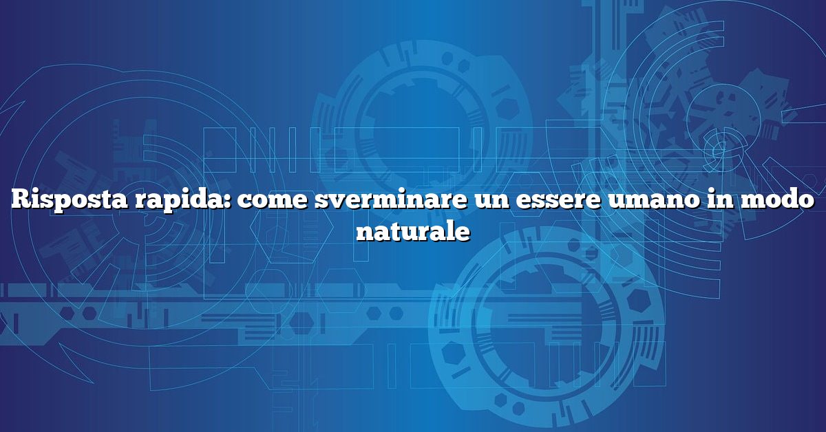 Risposta rapida: come sverminare un essere umano in modo naturale