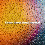 Cómo hacer tinta natural