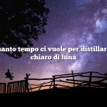 Domanda: quanto tempo ci vuole per distillare 5 galloni di chiaro di luna