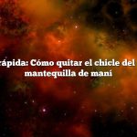 Respuesta rápida: Cómo quitar el chicle del cabello con mantequilla de maní