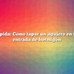 Respuesta rápida: Cómo tapar un agujero en un camino de entrada de hormigón